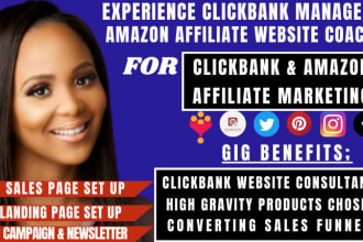 I will be your clickbank and amazon affiliate marketing sales funnel virtual assistant