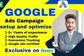 I will setup google ads search, shopping, display, performance max, video ads campaign