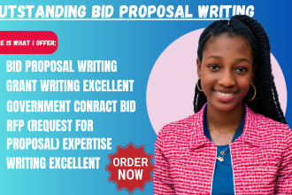 I will prepare bid proposal, rfp, grant writing, bid proposal for government contract