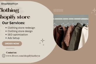 I will design clothing shopify store, clothing dropshipping store