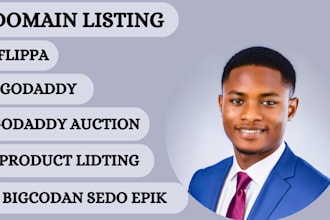 I will list domain on godaddy, dan, epik, squadhelp, sedo, sav, ebay, flippa for sale