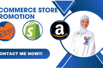 I will amazon promotion etsy marketing and shopify marketing to boost ecommerce store