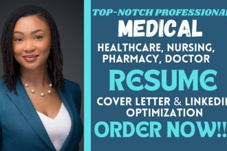 I will write a medical, healthcare, nursing, pharmacy, doctor resume