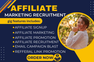 I will do affiliate link promotion and marketing affiliate sign up recruitment