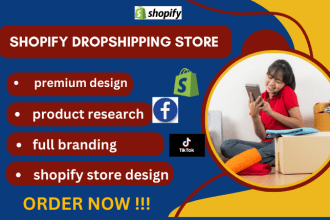 I will create shopify dropshipping store, shopify store, shopify website development