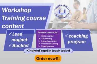 I will create workshop training course content, lead magnet, booklet, coaching program
