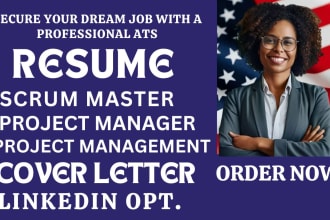 I will write scrum master resume, project management, scrum master and agile resume