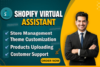 I will be your Shopify virtual assistant and Shopify store manager