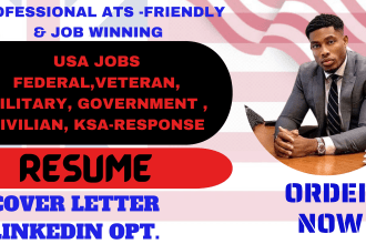 I will write federal resume, ksa response for military, veteran, government and usa jobs