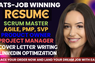 I will craft scrum master resume, project management, agile resume, pmp resume writing