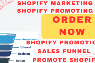 I will promote shopify, shopify promotion, sales funnel, for shopify sales
