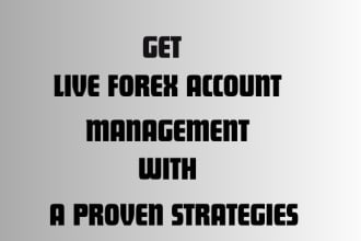 I will be your prop forex trader, prop forex trading acct and forex management