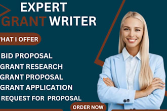 I will write grant proposal, do grant application, grant research, rfp, grant