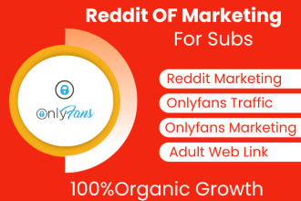 I will do onlyfans page promotion with reddit ads traffic, adult web link marketing