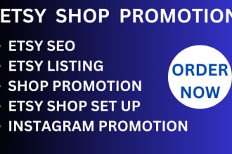 I will handle etsy shop marketing, etsy shop promotion, and etsy store SEO