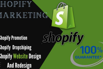 I will do shopify store promotion, shopify ads boost shopify sales, shopify marketing