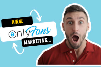 I will do onlyfans promotion, reddit website marketing, cbd promotion to boost business