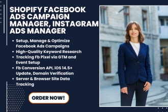I will shopify facebook ads campaign manager, instagram ads manager