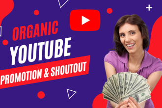 I will do organic USA youtube video shoutout to my real and active millions of audience