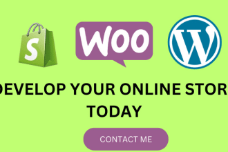 I will create your wordpress, shopify and woocommerce store
