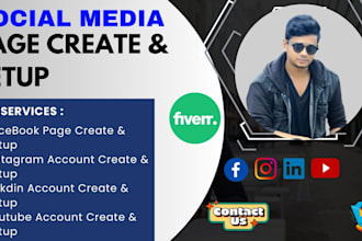 I will create, setup facebook page,social media setup