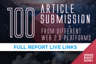 create 100 articles submission with full live links report