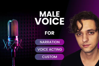 record a male voice over or voice acting in english