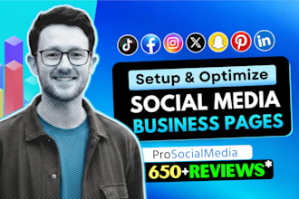 create social media business pages, design and optimize them