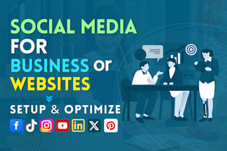 create and setup top social media business accounts or pages