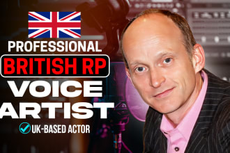 be your british male voice over artist or dramatic voice actor