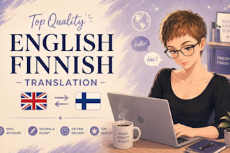 do top quality english finnish translation