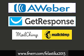 be your mailchimp, aweber or getresponse expert