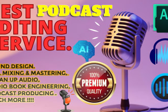 edit and make your podcast sound amazing