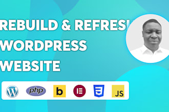 refresh, design, redesign, rebuild wordpress website, and do website development