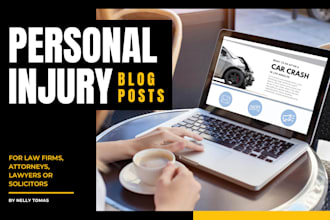 write an engaging personal injury blog for your law firm