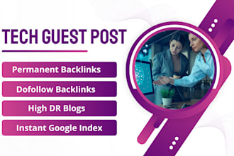 do tech guest post on high da technology blogs with dofollow backlinks