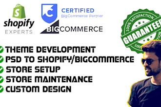 be your bigcommerce and shopify developer