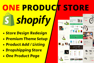 create one product shopify store, shopify dropshipping store design redesign