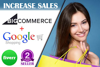 increase sales bigcommerce website  with google shopping ads