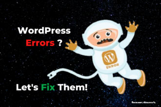 fix or resolve any wordpress error, issues, problem, or bug
