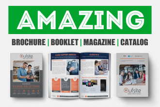 design amazing business brochure, booklet, proposal, magazine, catalog