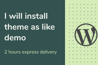 install wordpress theme as like demo in 2 hrs