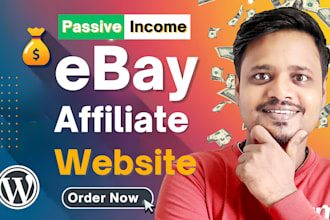 create best ebay affiliate website for huge passive income