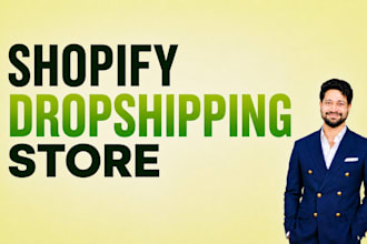 build high converting shopify dropshipping store