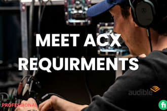 edit and master your audiobook for acx