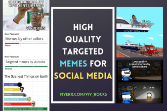 make high quality funny viral memes and social media posts