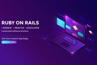 develop and design full stack ruby on rails projects ror, react