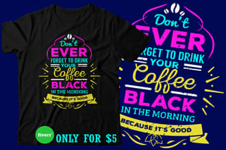 do trendy typography t shirts design