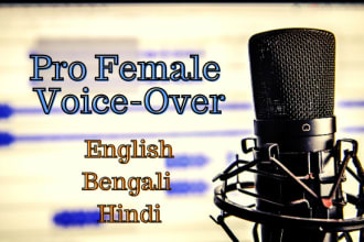 record female english bengali hindi studio quality voiceover