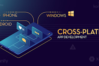 develop cross platform mobile apps for android and ios